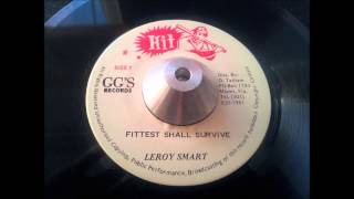 Leroy Smart - Fittest Shall Survive & Dub