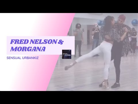 FRED NELSON & MORGANE * KEEP ON KIZOMBA!