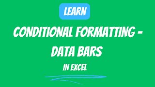 18.3 Conditional Formatting -Data Bars in Excel