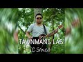 Tawnmang Lunglen [Official Audio]