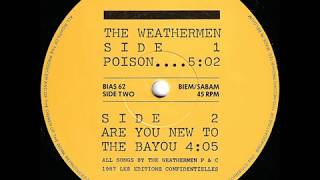 The Weathermen - Poison (1987)