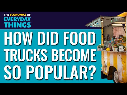 53. Food Trucks | The Economics of Everyday Things