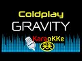 Coldplay - Gravity - unreleased song / Embrace version (Karaoke, Cover, Lyrics)