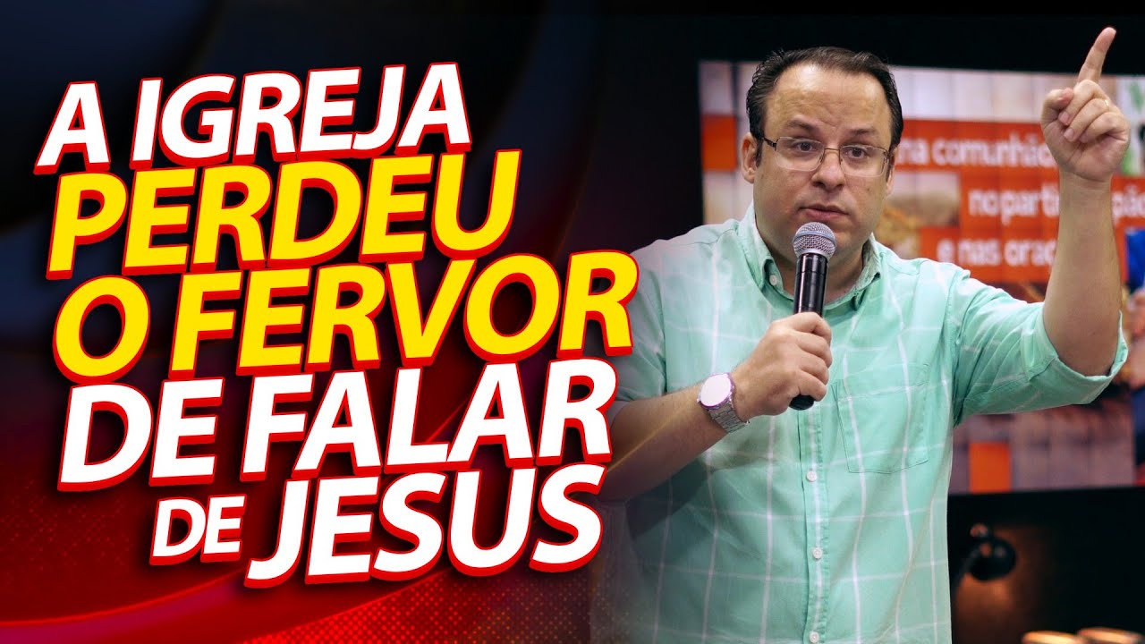Pregação sobre Evangelismo: Como evangelizar e falar de Jesus | Felipe Seabra