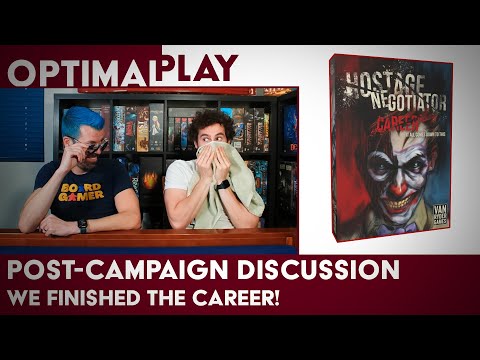 Post Game Debrief - We finished the Hostage Negotiator Campaign! | Optimal Play