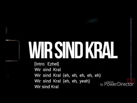 Wir sind Kral - Ezhel & UFO 361 [LYRICS]