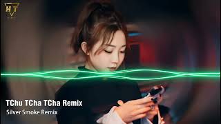 Download lagu TChu TCha TCha Remix - Silver Smoke Remix | Nhạc Hot Tik Tok 2023 | HT Music mp3