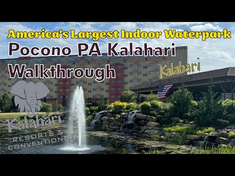 Kalahari Resort Indoor Waterpark Pocono, Pennsylvania - Walkthrough & Review
