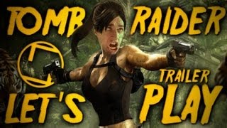 Tomb Raider 2013 : L aventure commence demain 