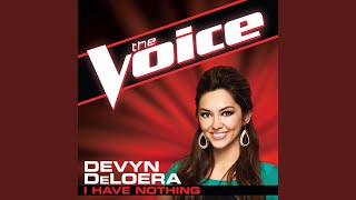 I Have Nothing (The Voice Performance)