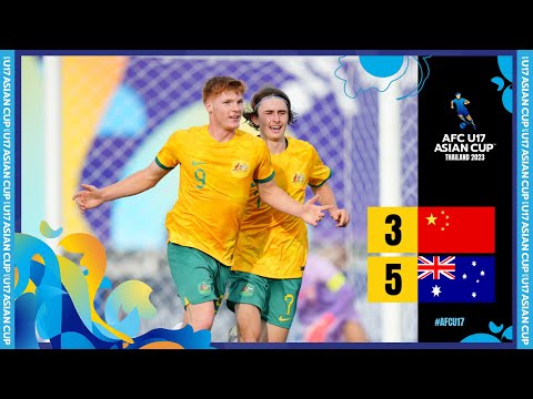 #AFCU17 - Group C | China PR 3 - 5 Australia