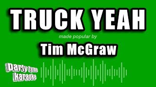 Tim McGraw - Truck Yeah (Karaoke Version)