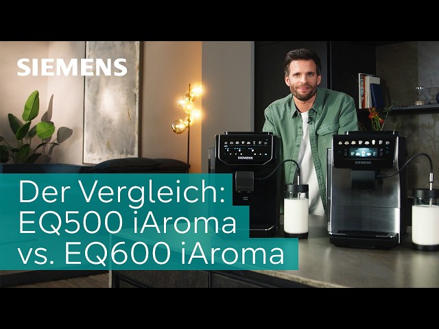 Video Teaser für EQ500 iAroma vs. EQ600 iAroma: Welcher passt zu dir? | Siemens Kaffeevollautomat