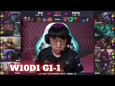 RA vs RNG - Game 1 | Week 10 Day 1 LPL Spring 2021 | Rare Atom vs Royal Never Give Up G1