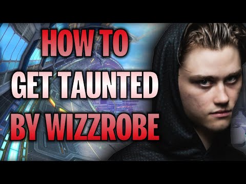 How to GET TAUNTED by Wizzrobe