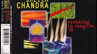 Sheila Chandra - Speaking In Tongues '98 (Radio Edit)