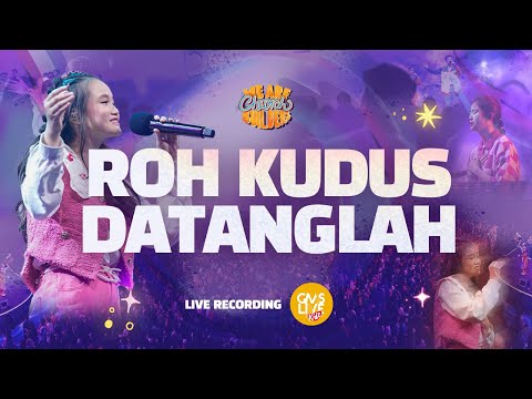 Roh Kudus Datanglah (Live Recording) - GMS Live Kidz (Official Video)