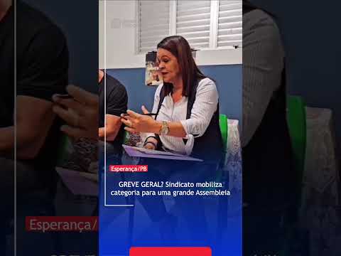 Greve em Esperança/PB?