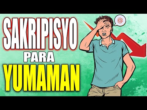 8 Sakripisyo Para Yumaman