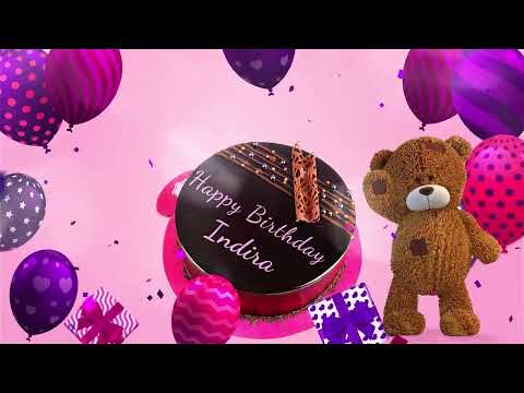Happy Birthday Indira | Indira Happy Birthday Song
