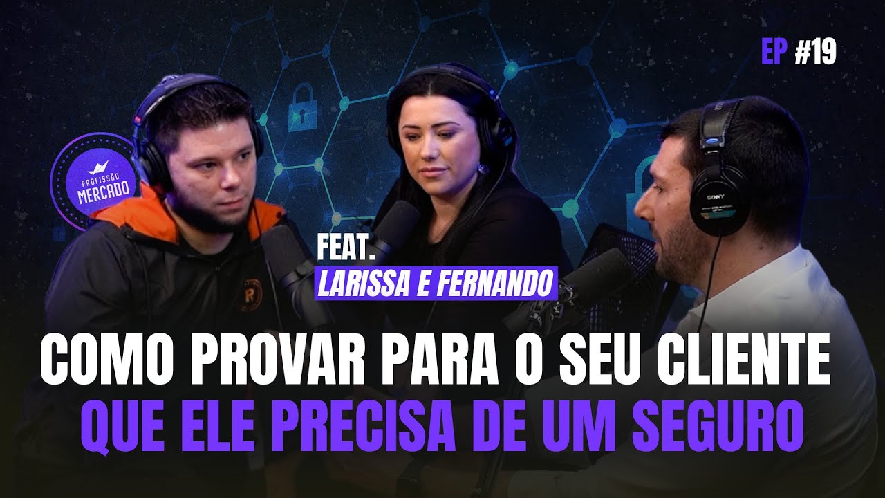 O QUE É E COMO FUNCIONAM OS SEGUROS DE VIDA | Episódio 19