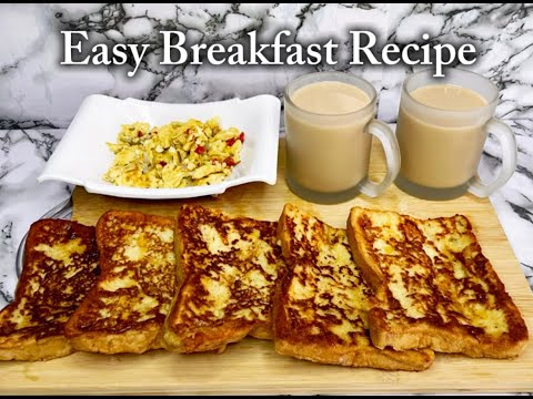 HOW TO MAKE FRENCH TOAST I EASY BREAKFAST RECIPE