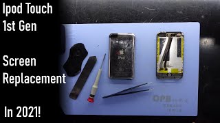 Ipod Touch 1st Gen Screen Replacement in 2021