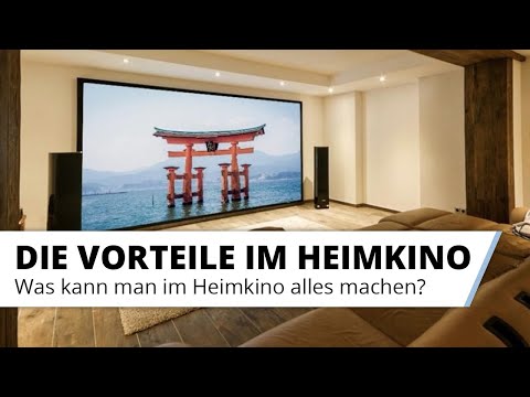 Vorteile eines Heimkinos: Was kann man mit einem Kino zuhause im Wohnzimmer alles machen?