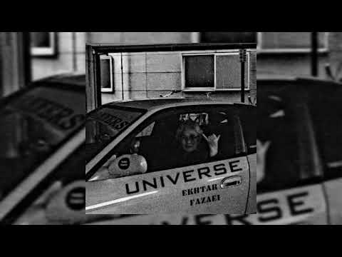 Ekhtar X Fazaei - Universe ( Official Audio)