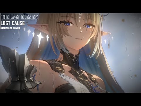 Nightcore - Lost Cause (Lyrics)