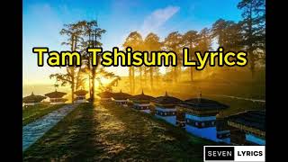 Tam Tshisum Lyrics
