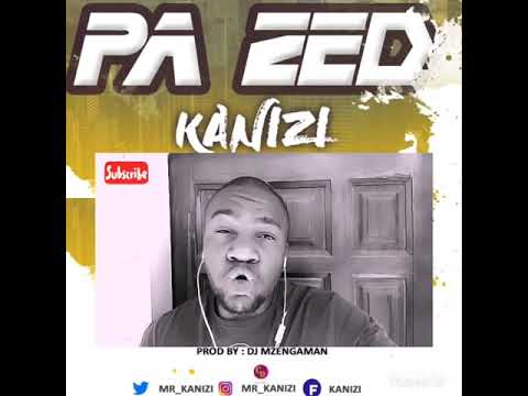 FIRST REACTION :: Kanizi - Pa Zed (Prod. DJ Mzenga Man)