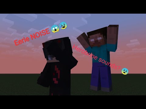 Minecraft Scary moments, is herobrine sounds??!