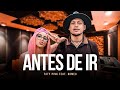 ANTES DE IR TATY PINK ROMEU 2021