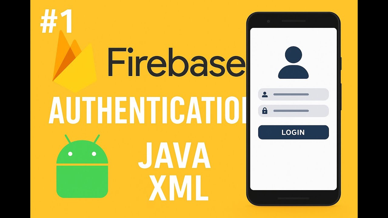 Firebase Authentication in Android Studio | Java + XML Full Tutorial