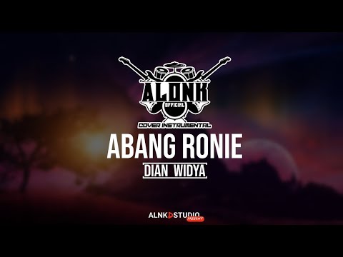ABANG RONIE - Dian Widya (Cover Instrumental) by ALONK