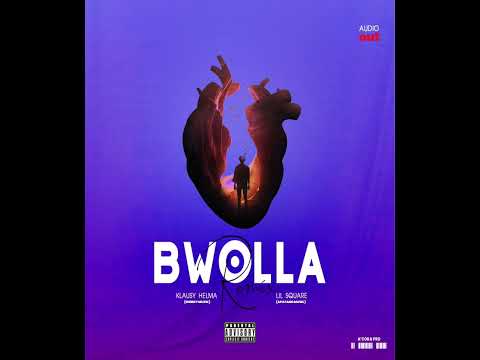 Bwolla Remix - Klausy Helma ft Lil square | Official Music Audio