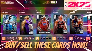 Buy/Sell these cards now in NBA 2k23 My Team! (Market Tips Ep. 31)