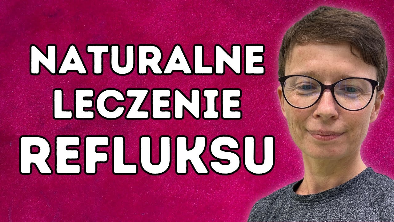 Które suplementy i zioła leczą refluks?