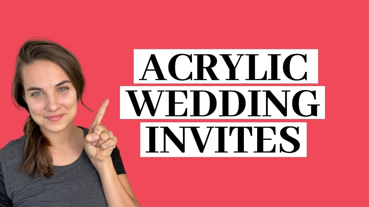 Where to Get Acrylic Wedding Invitations