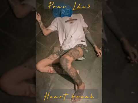 PRAS LDX3 - HEART BREAK [Prod.D.Pler]
