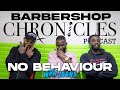NO BEHAVIOUR With Loons Barbershop Chronicles Podcast