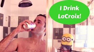 I Drink LaCroix (song)