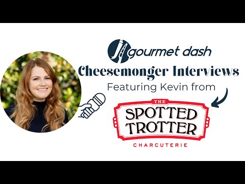 Cheesemonger Interviews- Spotted Trotter
