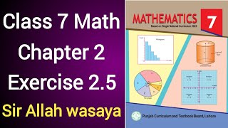 Class 7 Math New Book Chapter 2 Exercise 2.5 | Class 7 Math New Book Unit 2 Exercise 2.5