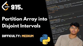 YouTube video 'Partition Array into Disjoint Intervals | LeetCode 915 | Theory + Python'