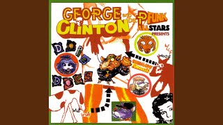 George Clinton & The P-Funk Allstars - U.S. Custom Coast Guard Dope Dog