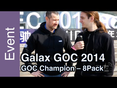 Galax GOC 2014 - Interview with 8Pack - GOC Champion