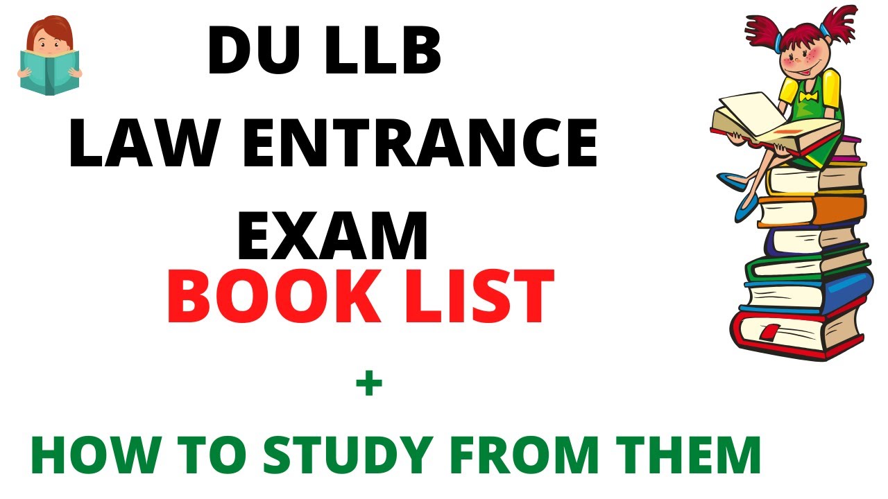DU LLB Entrance Exam Book List important Books :: Delhi university Law Entrance Exam Strategy|2023