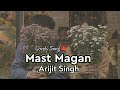 Mast Magan Song | Arijit Singh | 2 States | Arjun Kapoor, Alia Bhatt